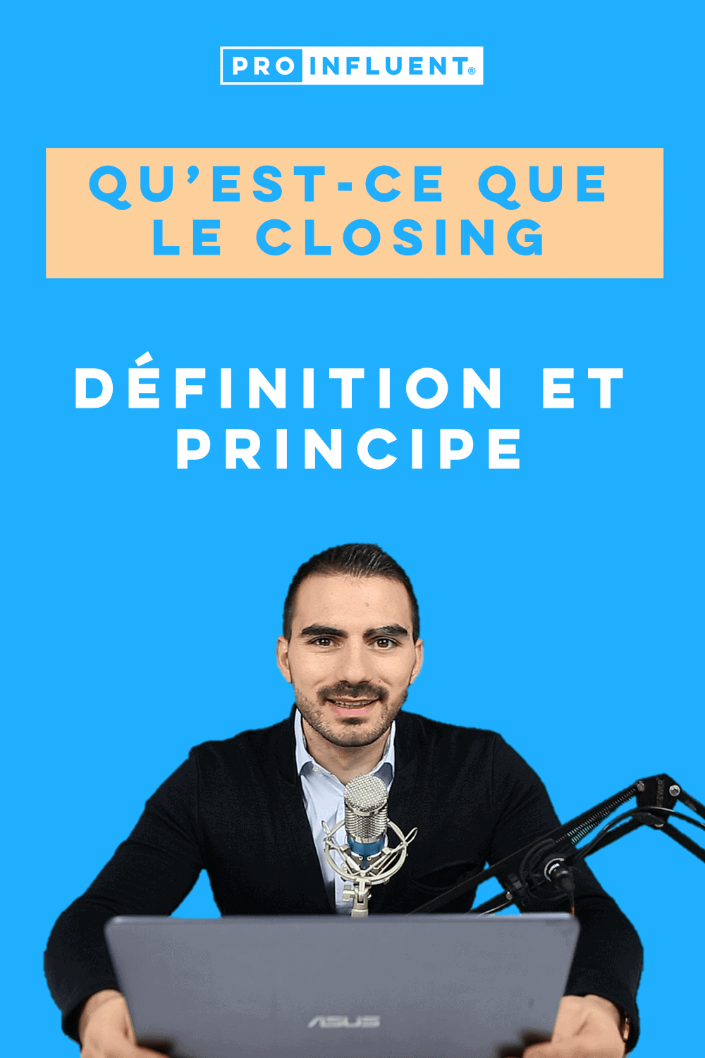 Qu'est-ce que le closing ? D&eacute;finition et principe
