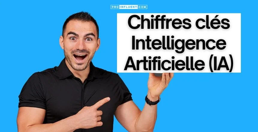 Chiffres clés IA Intelligence Artificielle